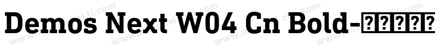 Demos Next W04 Cn Bold字体转换